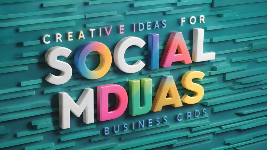 Ideas for Social Media Business Cards