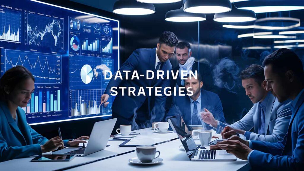 Data-Driven Strategies: