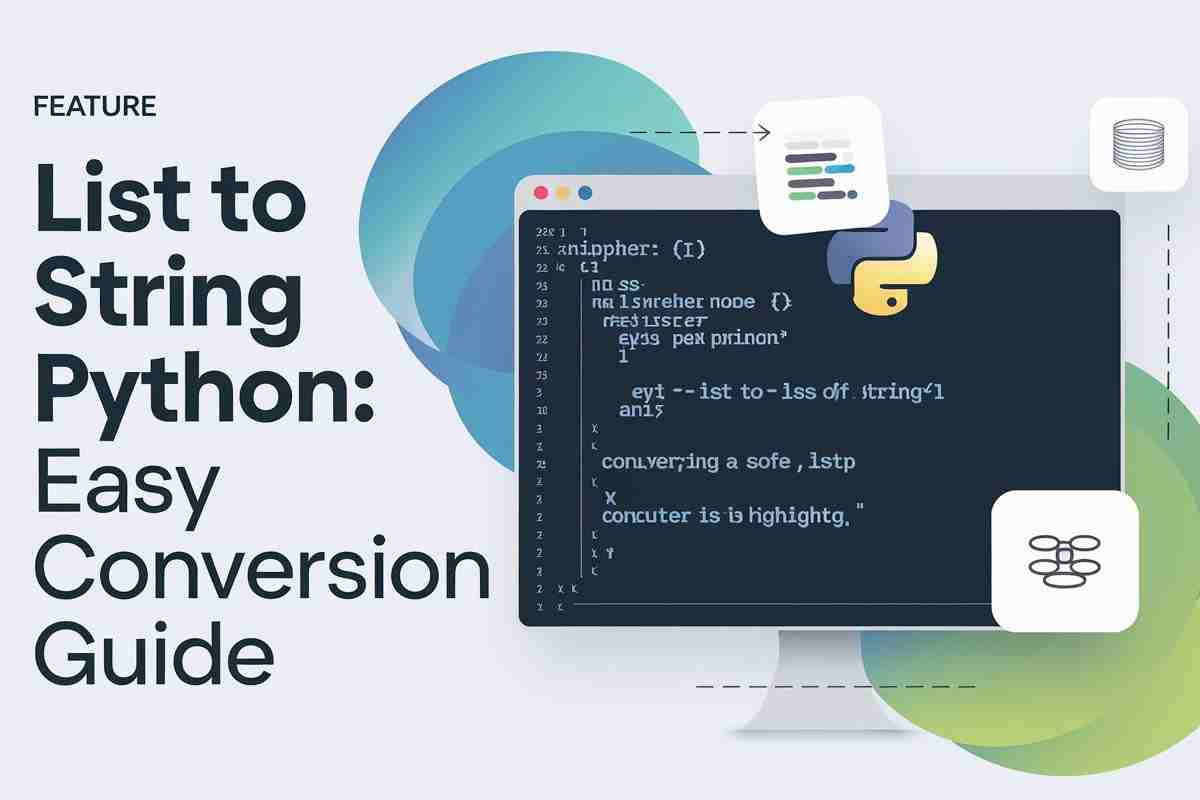 List to String Python | Easy Conversion Guide