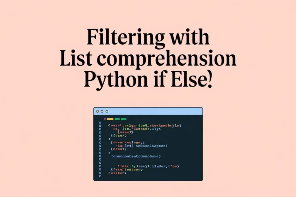 List Comprehension Python If Else