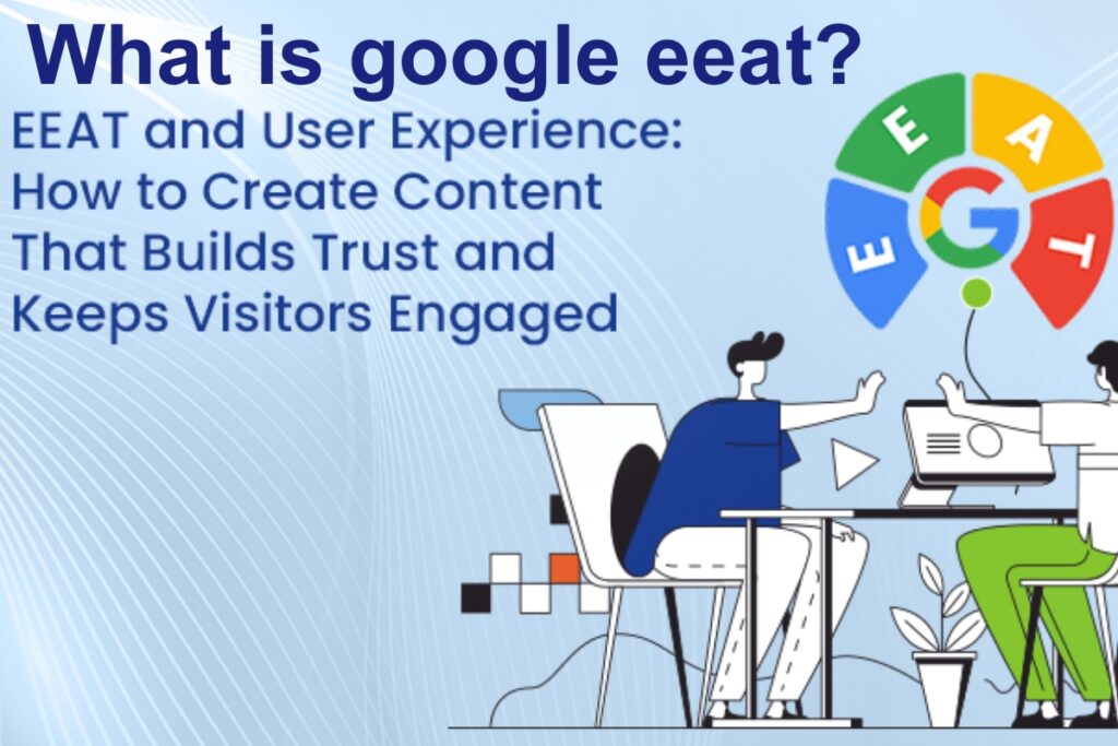 What is google eeat?