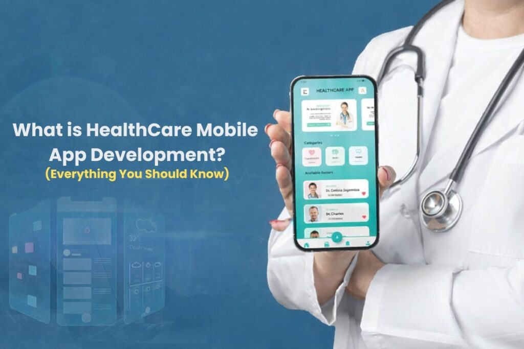HealthCare App Development