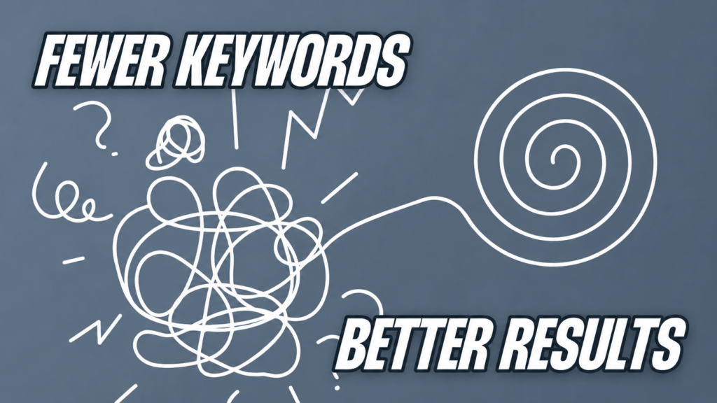 Fewer Keywords